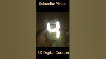 3D Digital Counter | how to make Number | #creative #electronic #project #short