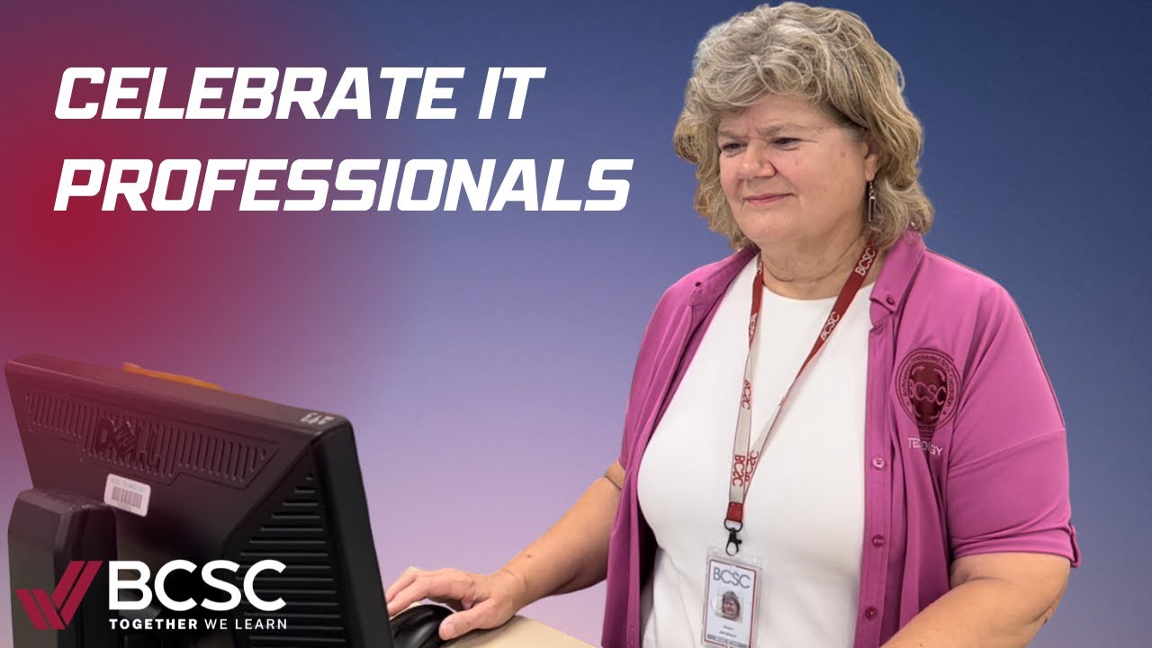Celebrate BCSC IT Professionals