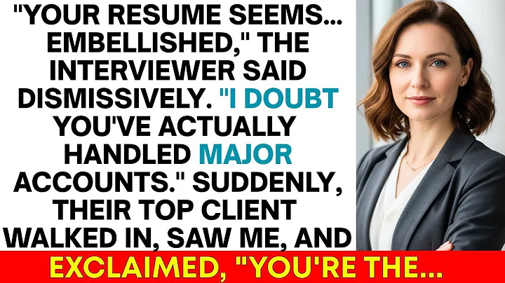 They QUESTIONED My Experience During The Interview—Then Their Top Client Walked In And Said...