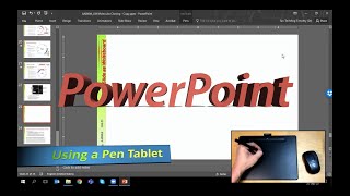 Using a Pen Tablet with PowerPoint