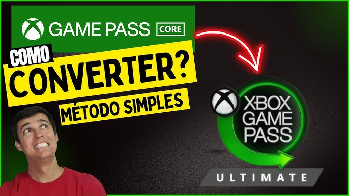 Como Converter Game Pass Core Para Game Pass Ultimate - Microsoft Rewards 