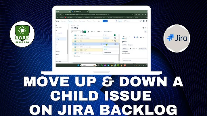 How to Move Up & Down a Child Issue on Jira Backlog - Step-by-Step Guide [2025]