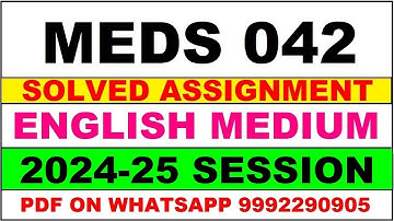 MEDS 42 solved assignment 2024-25 | MEDS 42 solved assignment in english 2025 | MEDS 42 2024-25