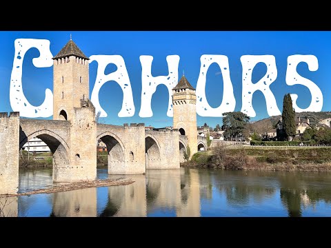 Cahors | A Surprising Town in Southwest France