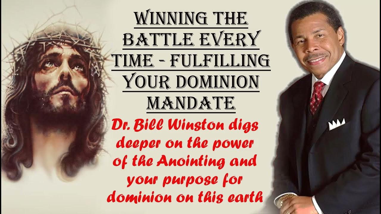 Bill Winston Sermons ༺Winning the Battle Every TimeFulfilling Your