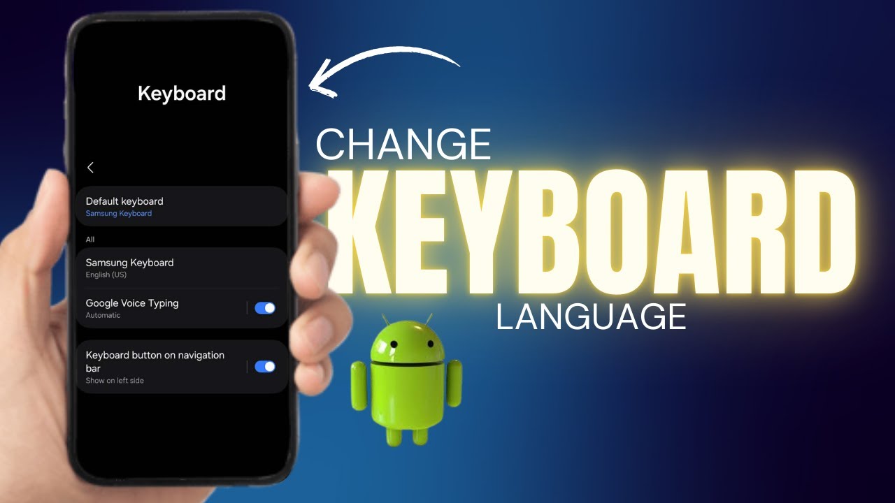 How to Change Keyboard Language on Android - YouTube