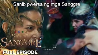 Sanggre Sanib Pwersa  episode  April 18 2026 Encantadia Chronicles Review