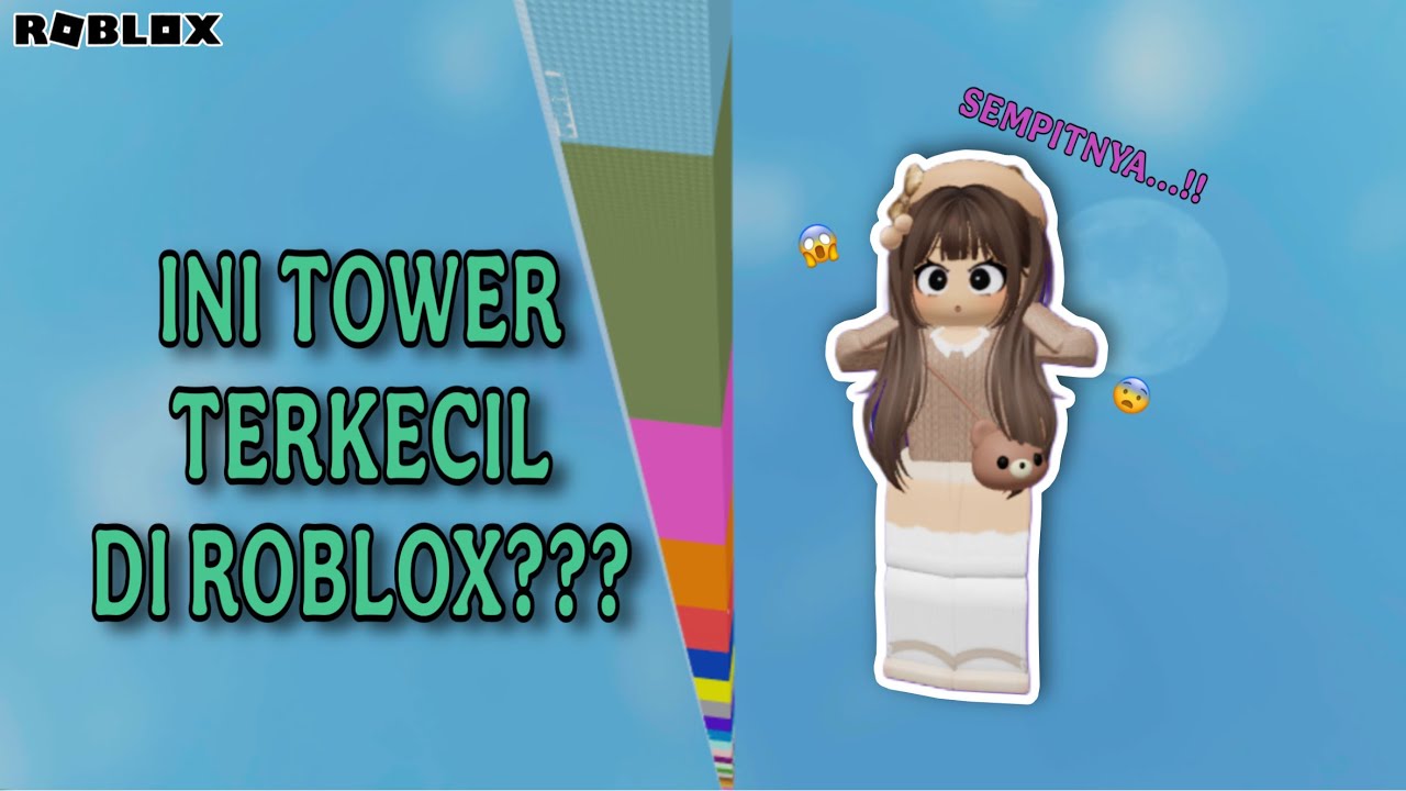 JANGAN MAIN TOWER INI KALAU KALIAN PUNYA PHOBIA TEMPAT SEMPIT II ROBLOX INDONESIA II (STREAMING)