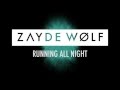 ZAYDE WOLF - "RUNNING ALL NIGHT" (AUDIO) - Dude Perfect archery trick shots - XBox E3 2018