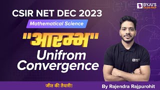 CSIR NET DEC 2023 | Uniform Convergence | Practice Sessoin