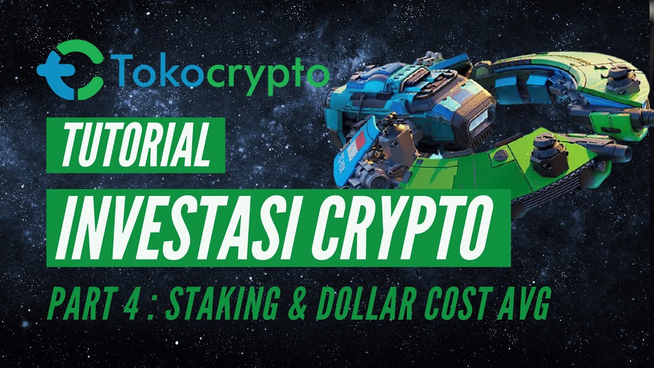Part 4: Tutorial Investasi Crypto - Staking & DCA (Tokocrypto)