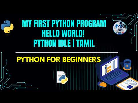 My First Python Program in IDLE | Hello World Program | Python Tutorial in Tamil