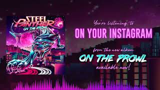 Steel Panther - On Your Instagram (Official Visualizer)