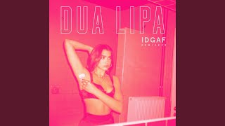 IDGAF (Acoustic)