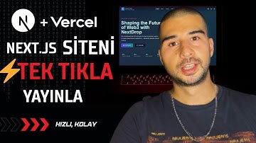 Vercel ile Saniyeler İçinde Next.js Sitesi Nasıl Yayınlanır?