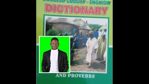 Gbagyi Dictionary App. by Arc. Amb. Habakkuk Daniel