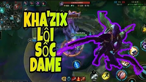 LMHT Tốc Chiến : Kha