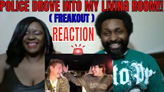 DAVID DOBRIK - POLICE DROVE INTO MY LIVING ROOM!! (FREAKOUT) REACTION