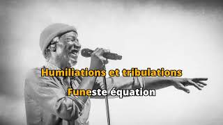 Alpha Blondy - Mon père avait raison Karaoké [Lyramiel]