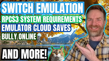 Massive Nintendo Switch Emulation Updates, New RPCS3 Recommend System Specs and A LOT more