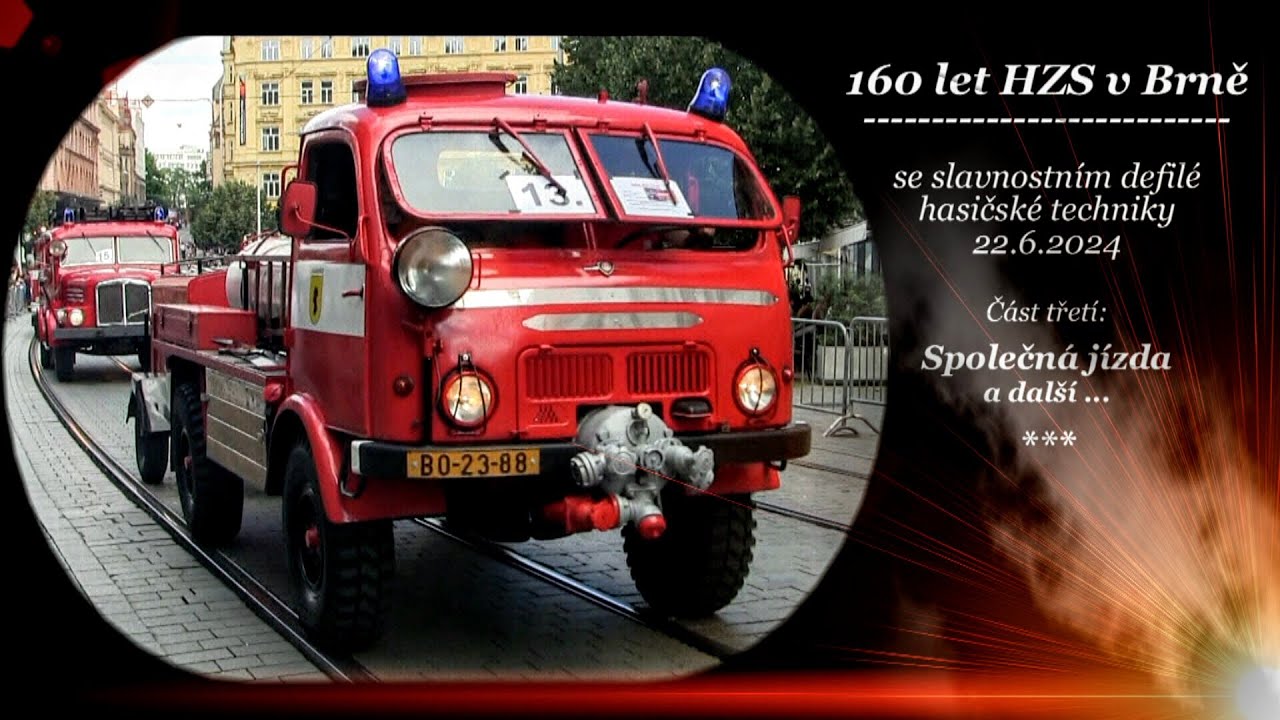 160 let hasičů v Brně, Tatra 805 CAS, Sachsenring AS16 ad., společná jízda ...