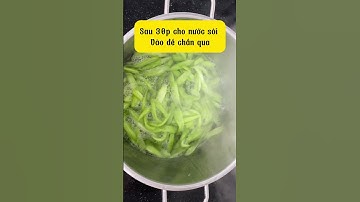 Cách chế biến DỌC MÙNG không bị ngứa| Bếp nhà DHD Foods #youtubeshorts