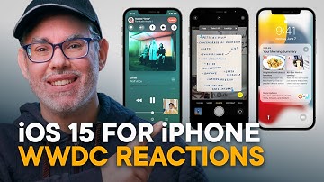 iOS 15 for iPhone — MEGA REACTION! (WWDC 2021)