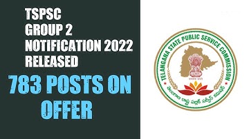 TSPSC Group 2 Notification 2022 | 783 Posts Released | HybizTv