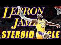 LeBron James' Steroid Cycle - What I Think He Takes