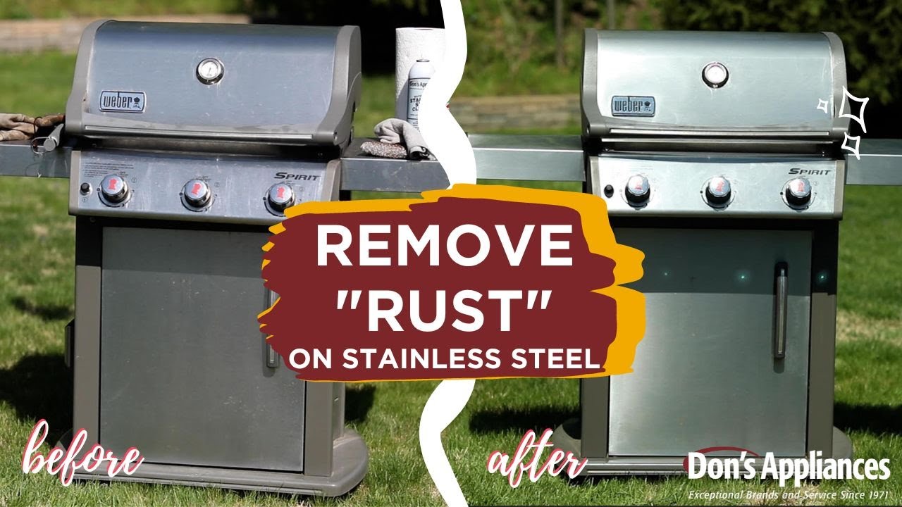 How To Remove RUST OXIDATION From Your Stainless Steel Grill YouTube