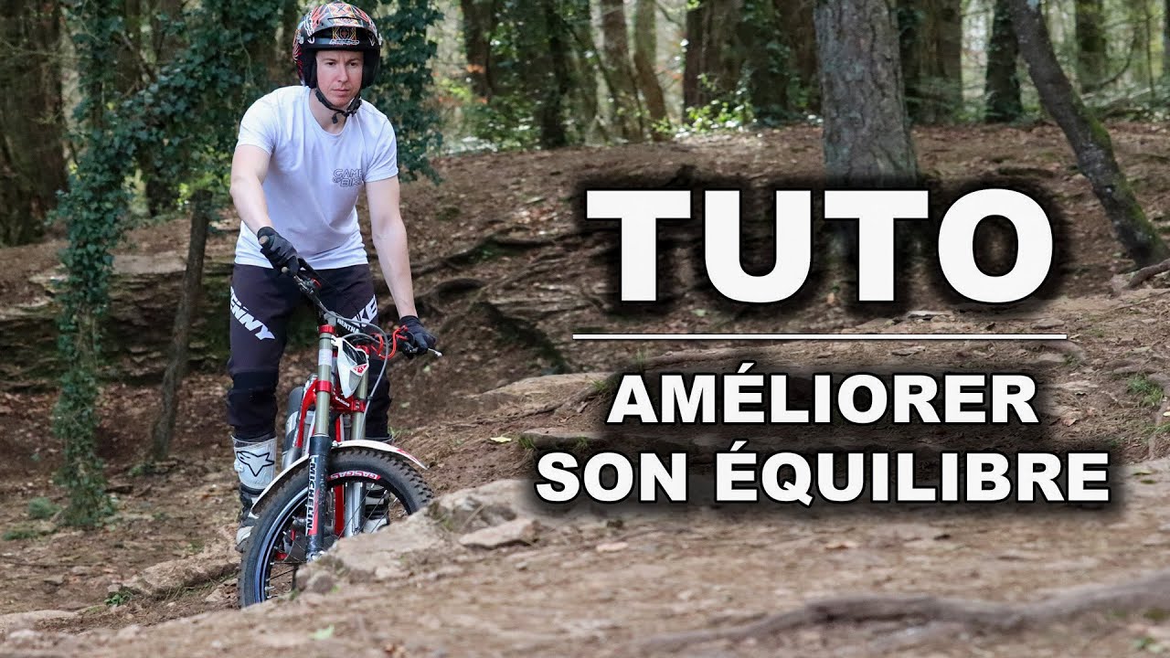 TRIAL-Tutos-Améliorer son équilibre