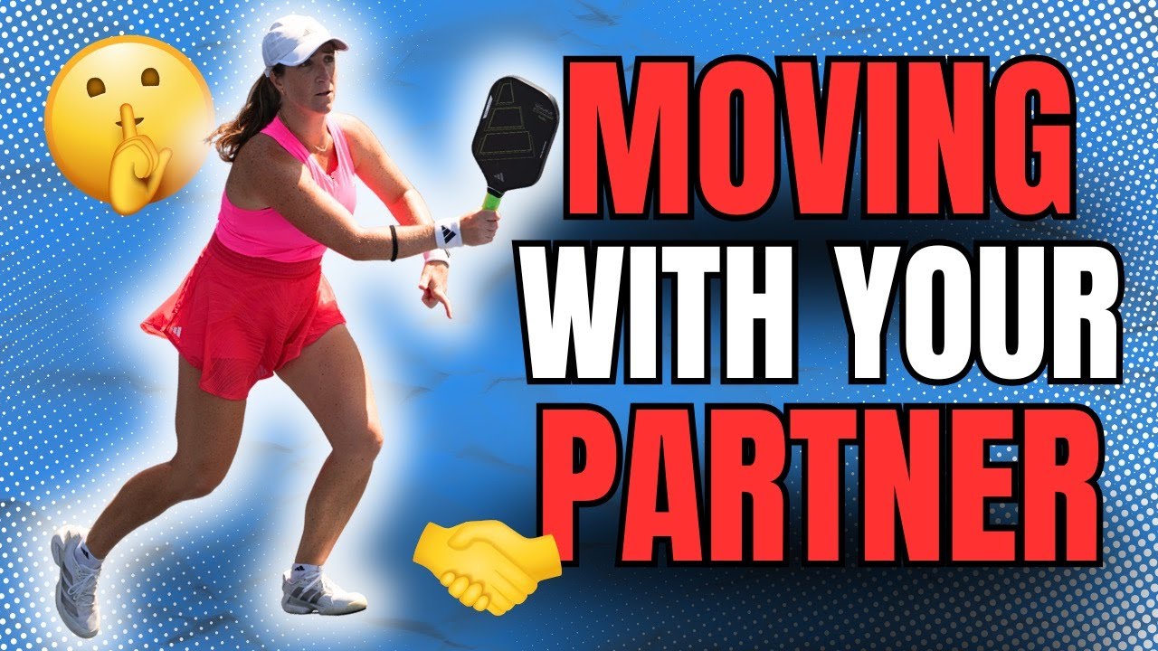 Moving with Your Doubles Partner Effectively in Pickleball