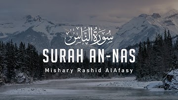 Surah An-Nas | Mishary Rashid Alafasy | Quran English Translation HD | سورة الناس | مشاري راشد
