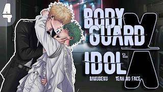 Download lagu BODYGUARD X IDOL | BAKUDEKU | Part 4 | Omegaverse | #mha #textingstory