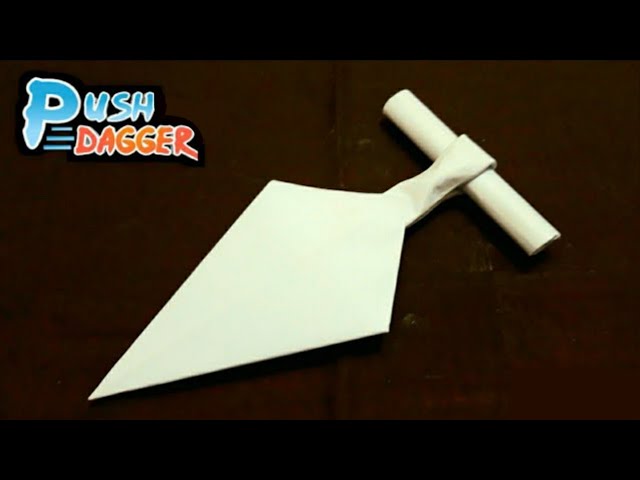 How to make a Paper Push Knife - Paper weapons 