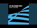 Let Me Down Easy Long Version mp3