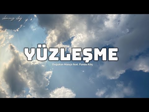 Doğukan Manço feat. Funda Kılıç - Yüzleşme (Lyrics)