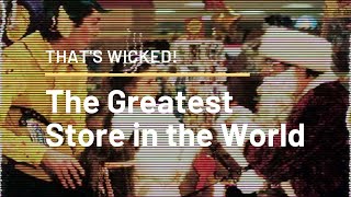 The Greatest Store In The World - THAT'S WICKED: UNDERAPPRECIATED BRITISH FILMS OF THE 1990s.