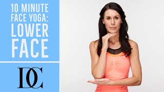 10 Minute Face Yoga: Lower Face