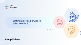 Setting up Files Service in Zoho People 5.0 | Help Videos | Zoho People screenshot 3