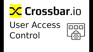 Access Control demo in Crossbar.io UI.