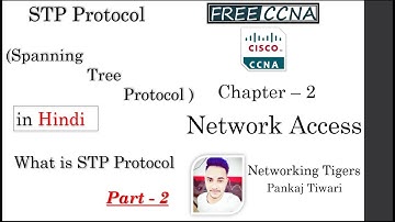 Free (NEW) CCNA|83 What is STP (Spanning Tree Protocol) |CCNA 200-301 Complete Course in Hindi
