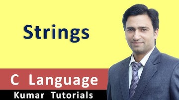 Strings in C Language in Hindi | Kumar Tutorials