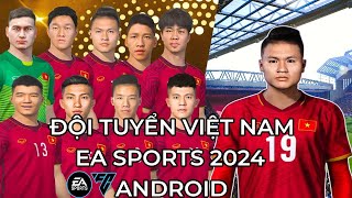 FIFA16 MOD EA SPORTS FC24 MỚI NHẤT CÓ ĐỘI TUYỂN VIỆT NAM (OFFLINE)