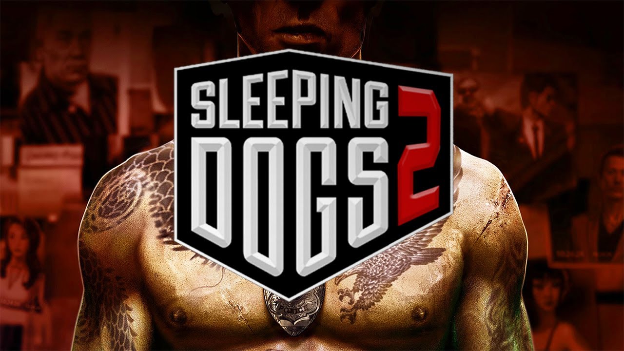 Sleeping Dogs 2 Is The Most Ambitious Game You'll Never Play