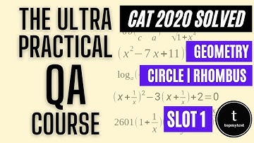 CAT 2020 QA Slot 01 Solved | Geometry | Circles | Rhombus | Polygons | Easy