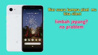 How to Silence the Camera on Any Google Pixel Phone screenshot 5