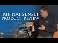 Rinnai Sensei Tankless Water Heater Product Review