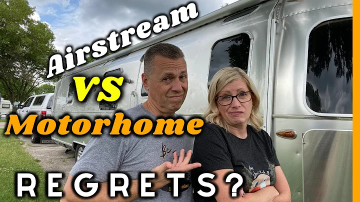 Why We Went from a CLASS A to an AIRSTREAM | Pros vs Cons and Regrets?