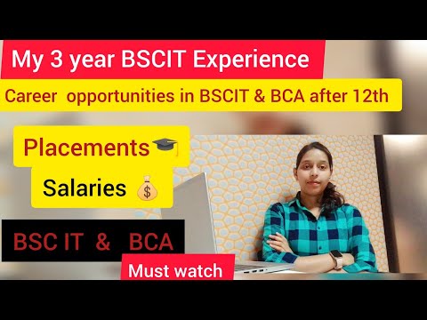 My 3 year BSCIT Experience| Salaries💰, Placements 🎓, New Career Opportunities| BSCIT BCA 2023
